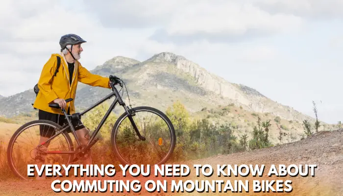 Is A Mountain Bike Good For Commuting