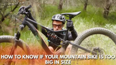 Signs Your Mountain Bike Is Too Big