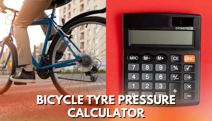 Bicycle Tire Pressure Calculator